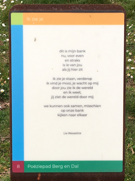 Ik zie je, gedicht van Lia Wesselink, gevonden op de Watertorenweg in Berg en Dal