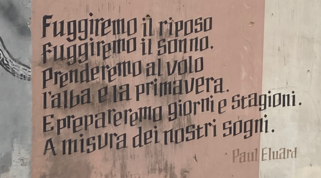 Italiaanse vertaling van een gedicht van Paul Eluard, gevonden in Salerno