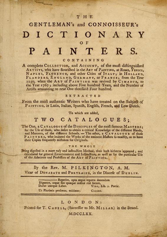 Matthew Pilkington, The Gentleman's and Connoisseur's Dictionary of Painters.